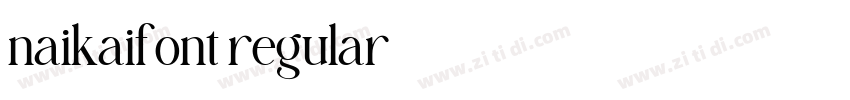 naikaifont regular字体转换